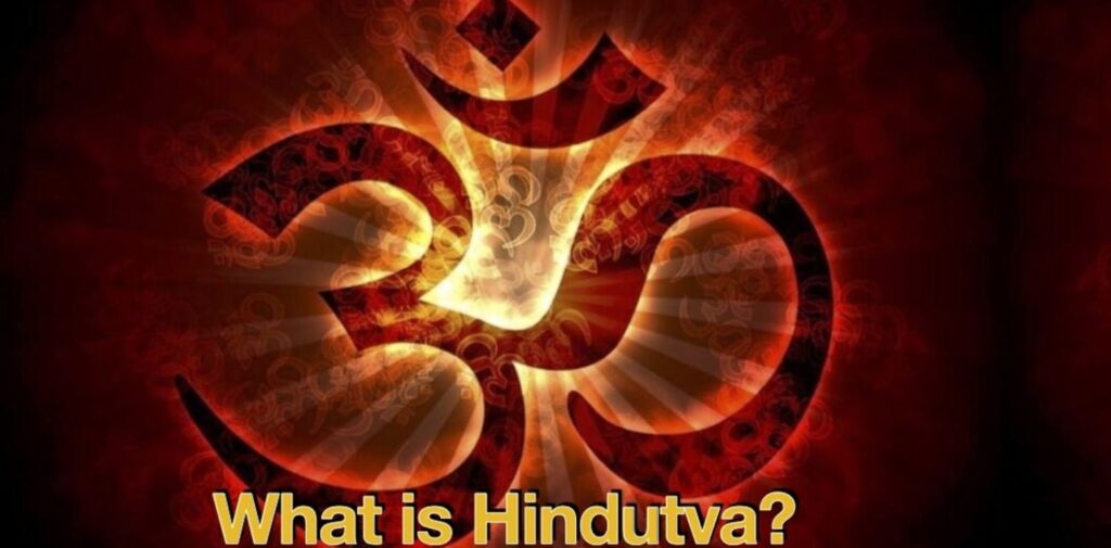 Hindutva-and-the-Vision-of-a-Self-Reliant-India-What-is-Hindutva