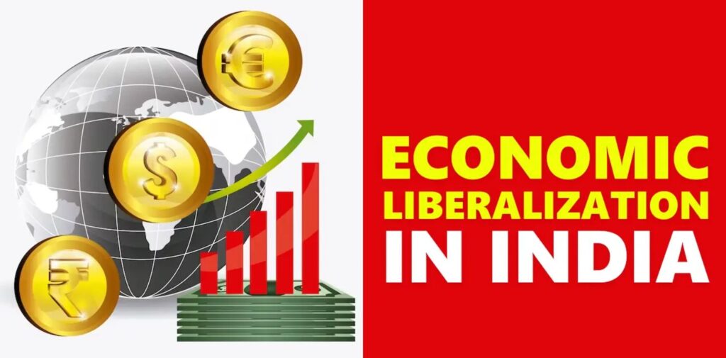 India-Economic-Liberalization-Impact-and-Outcomes-since-1991-What-is-Economic-Liberalization