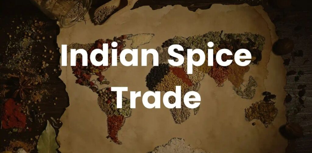 India-Spice-Trade-The-Quest-for-Flavor-and-Wealth