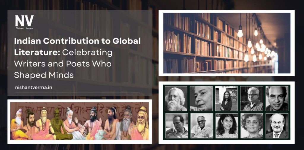 Indian-Contribution-to-Global-Literature-Celebrating-Writers-and-Poets-Who-Shaped-Minds