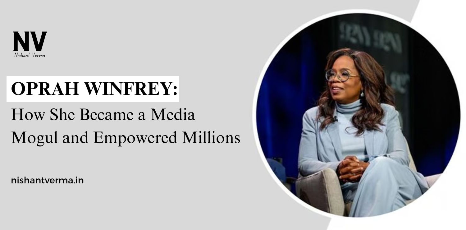 Oprah-Winfrey-How-She-Became-a-Media-Mogul-and-Empowered-Millions