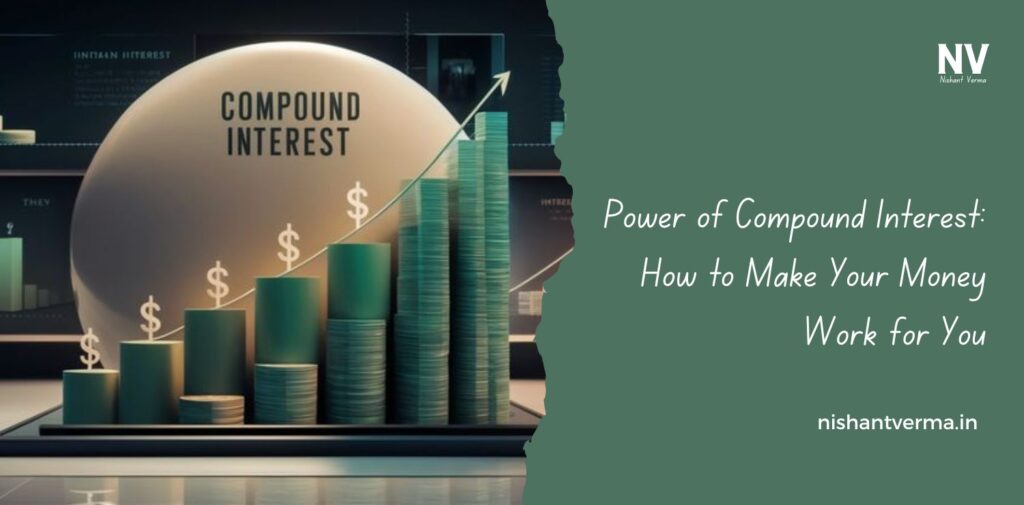 Power-of-Compound-Interest-How-to-Make-Your-Money-Work-for-You