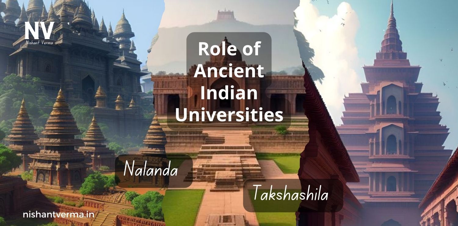 Role-of-Ancient-Indian-Universities-Like-Nalanda-and-Takshashila-in-Shaping-World-Knowledge