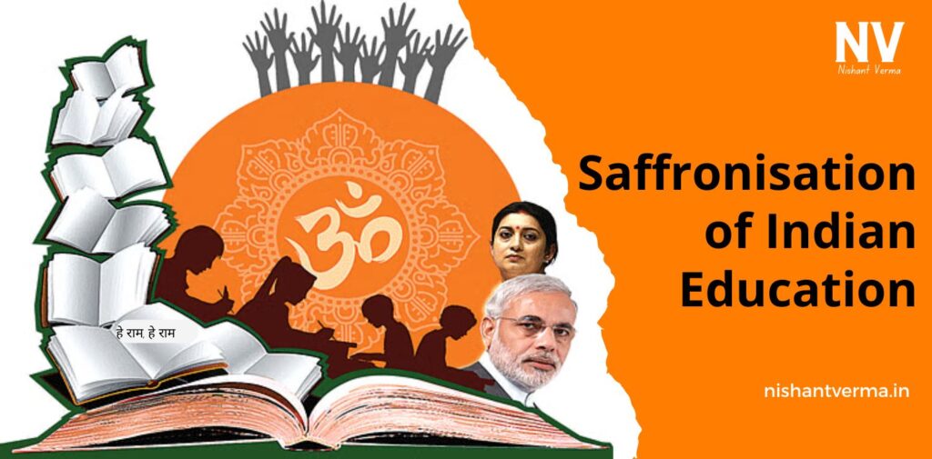 Saffronisation-of-Indian-Education-A-Reform-for-a-New-Era-Not-Imposition-of-Ideology.