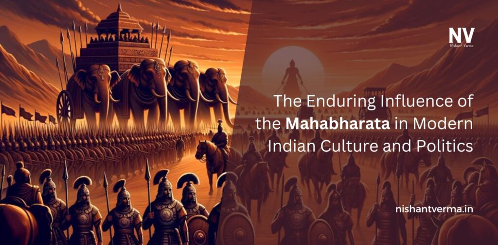 The-Enduring-Influence-of-the-Mahabharata-in-Modern-Indian-Culture-and-Politics