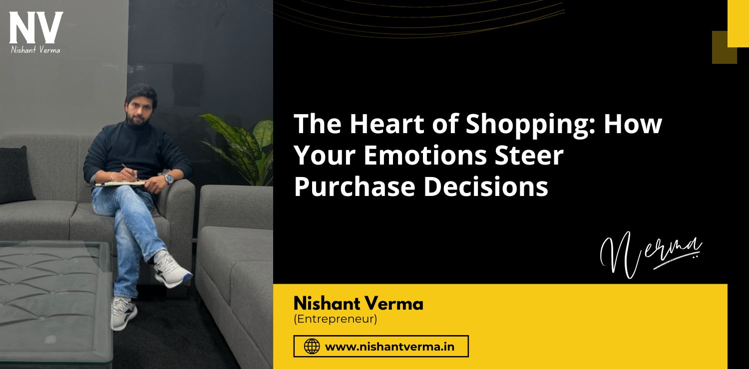 The-Heart-of-Shopping-How-Your-Emotions-Steer-Purchase-Decisions