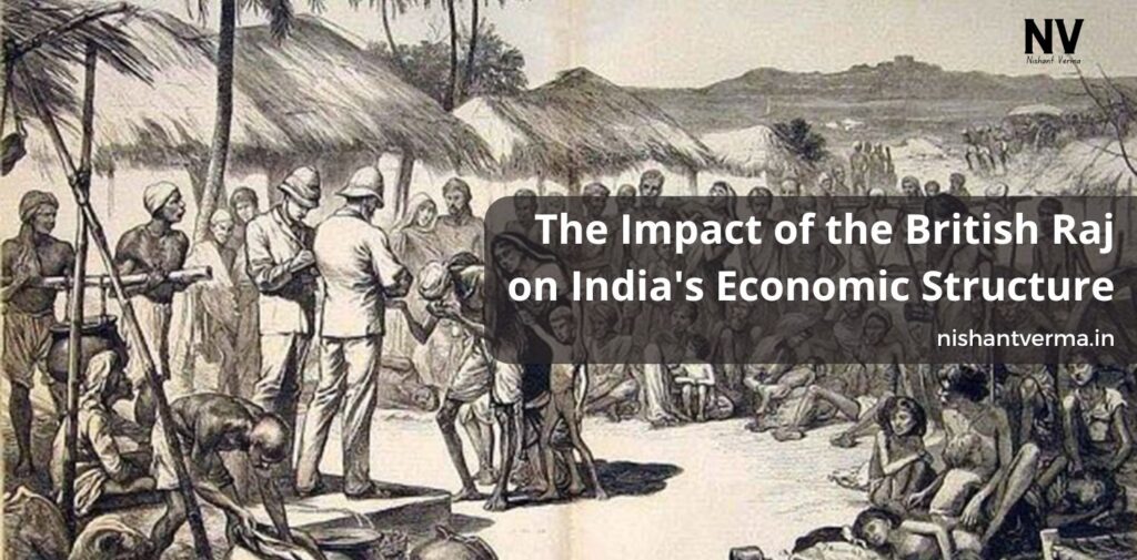 The-Impact-of-the-British-Raj-on-Indias-Economic-Structure