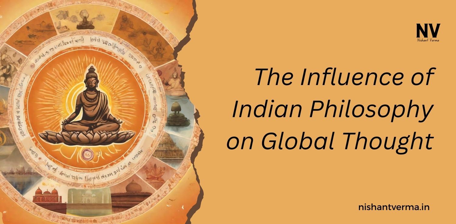 The-Influence-of-Indian-Philosophy-on-Global-Thought-Nishant-Verma