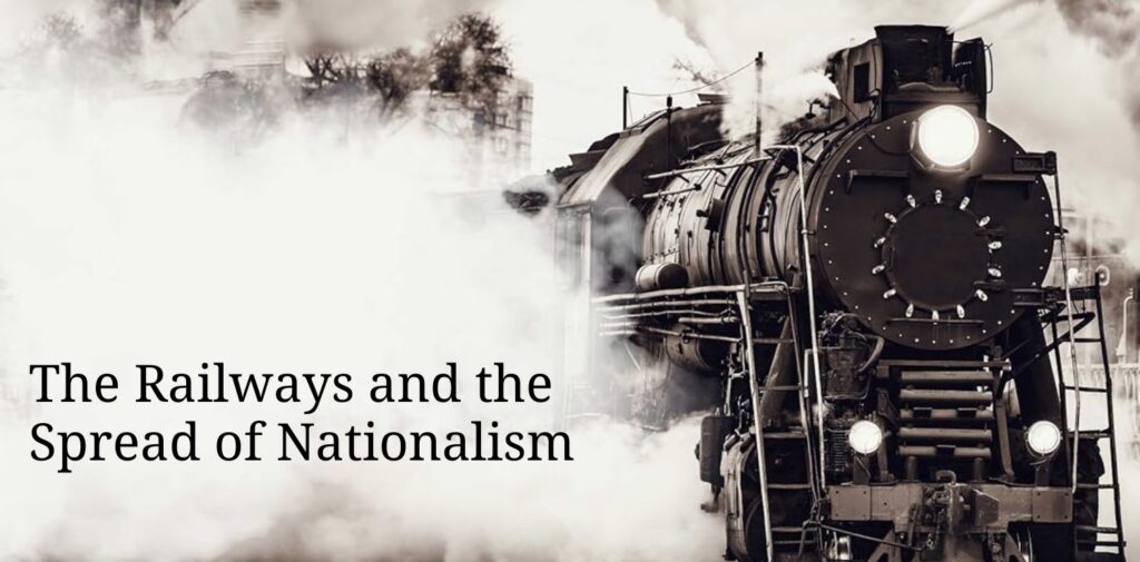 The-Railways-and-the-Spread-of-Nationalism