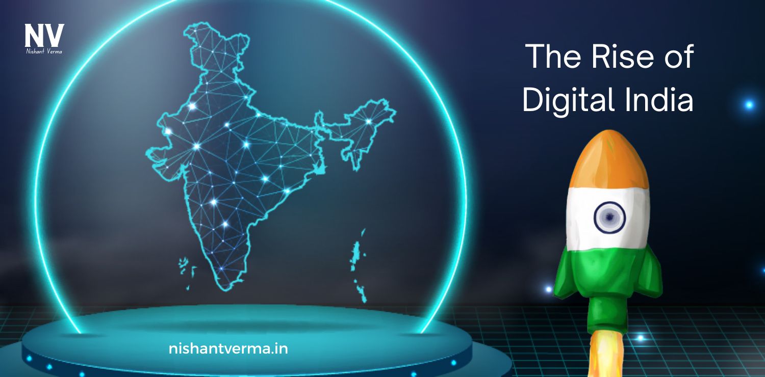 The-Rise-of-Digital-India-How-Technology-is-Transforming-Governance-and-Society