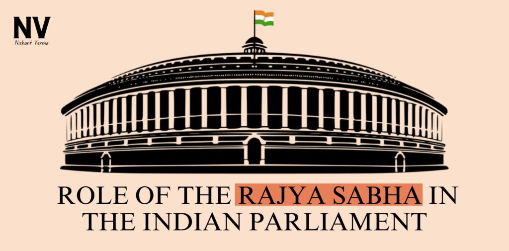 Understanding-the-Role-of-the-Rajya-Sabha-in-the-Indian-Parliament-A-Simple-Overview