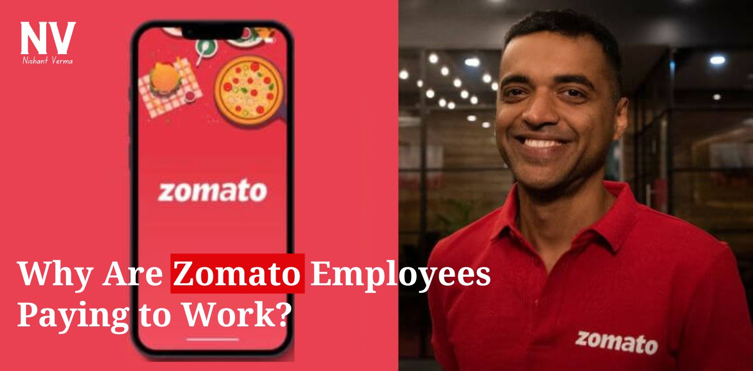 Why-Are-Zomato-Employees-Paying-to-Work