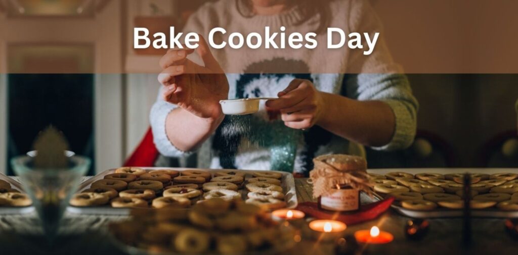 Bake-Cookies-Day-–-A-Sweet-Celebration-of-Delicious-Treats-What-is-Bake-Cookies-Day