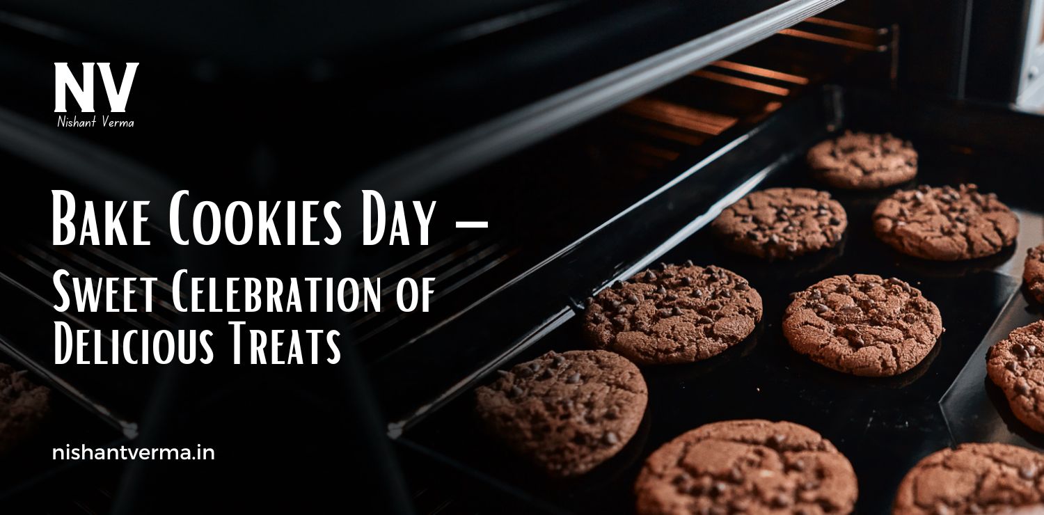 Bake-Cookies-Day-–-A-Sweet-Celebration-of-Delicious-Treat