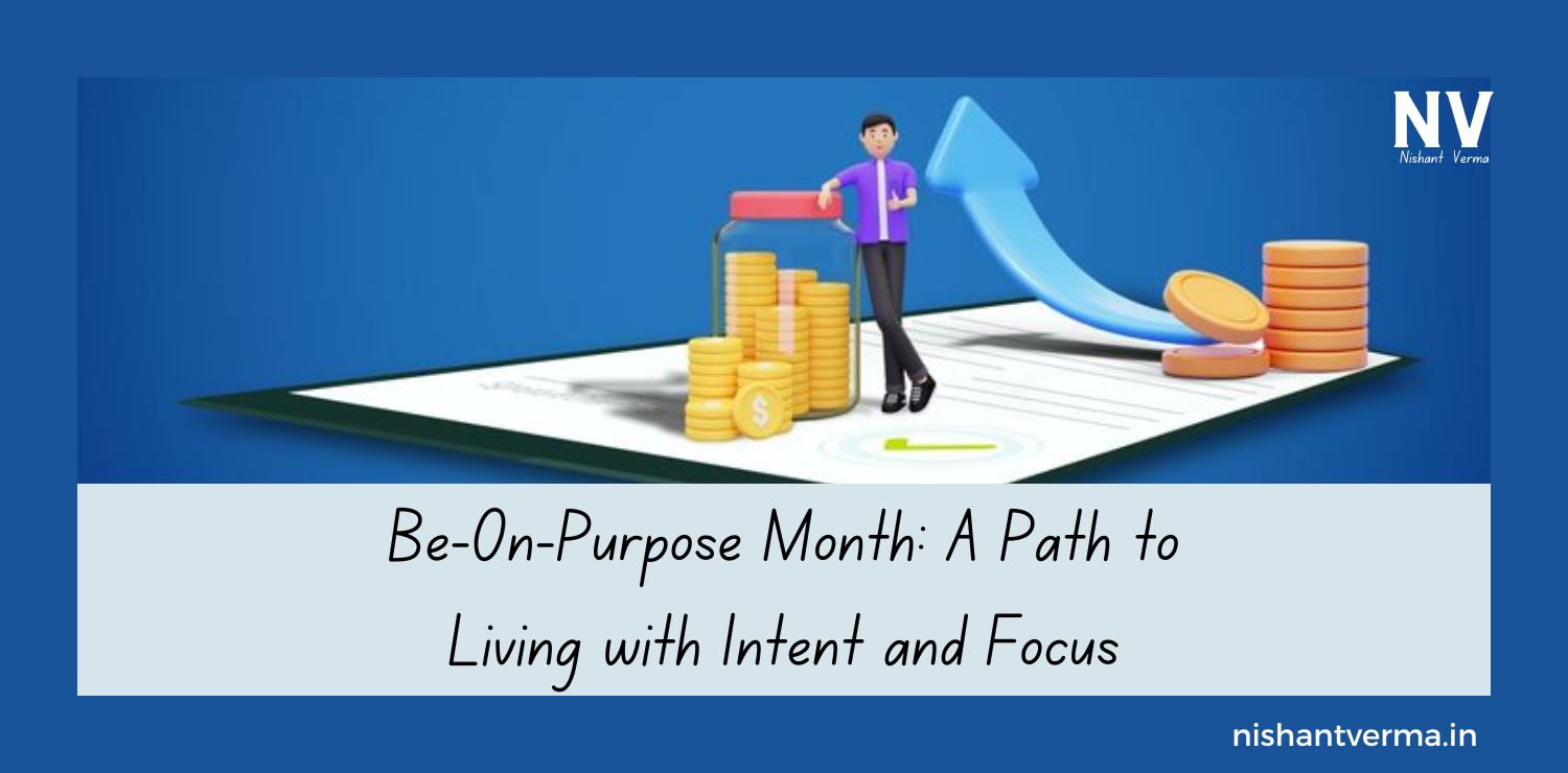 Be-On-Purpose-Month-A-Path-to-Living-with-Intent-and-Focus