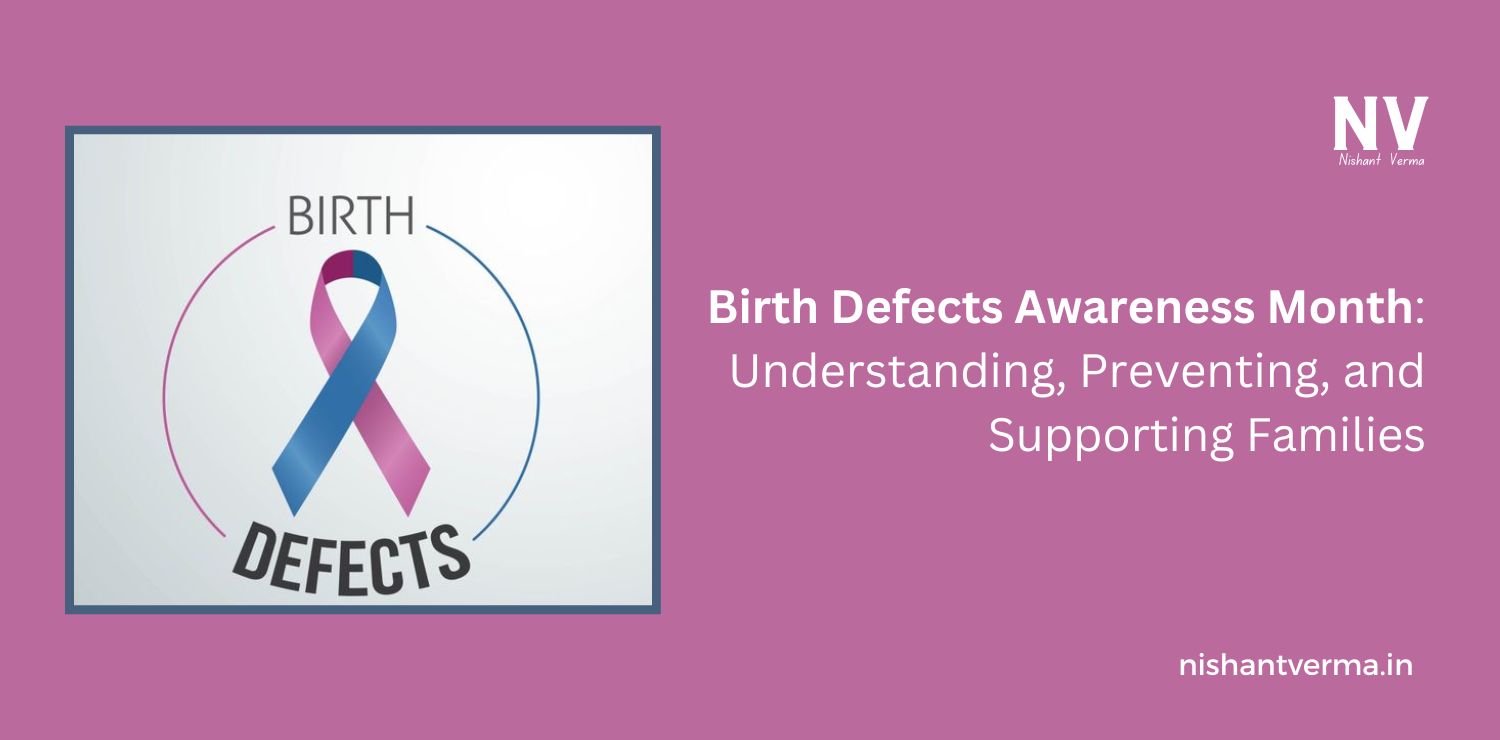 Birth-Defects-Awareness-Month-Understanding-Preventing-and-Supporting-Families