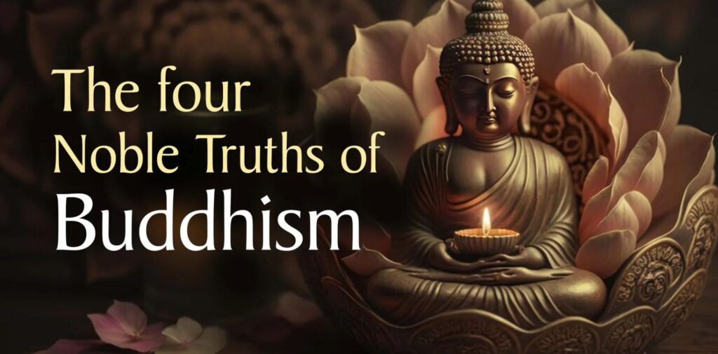 Buddhas-Teachings-The-Four-Noble-Truths