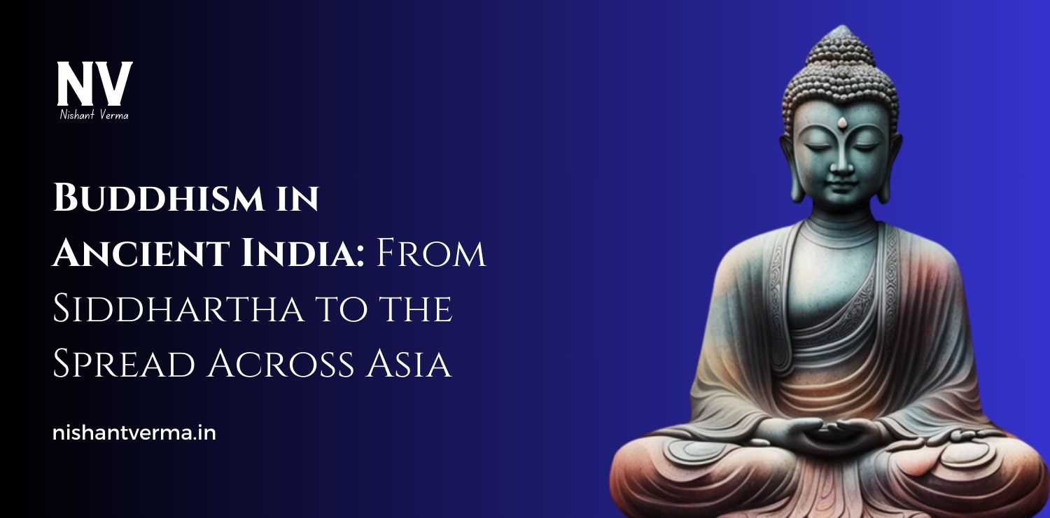 Buddhism-in-Ancient-India-From-Siddhartha-to-the-Spread-Across-Asia