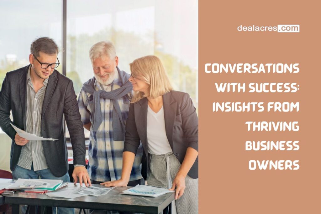 Conversations-with-Success_-Insights-from-Thriving-Business-Owners-Deal-Acres.