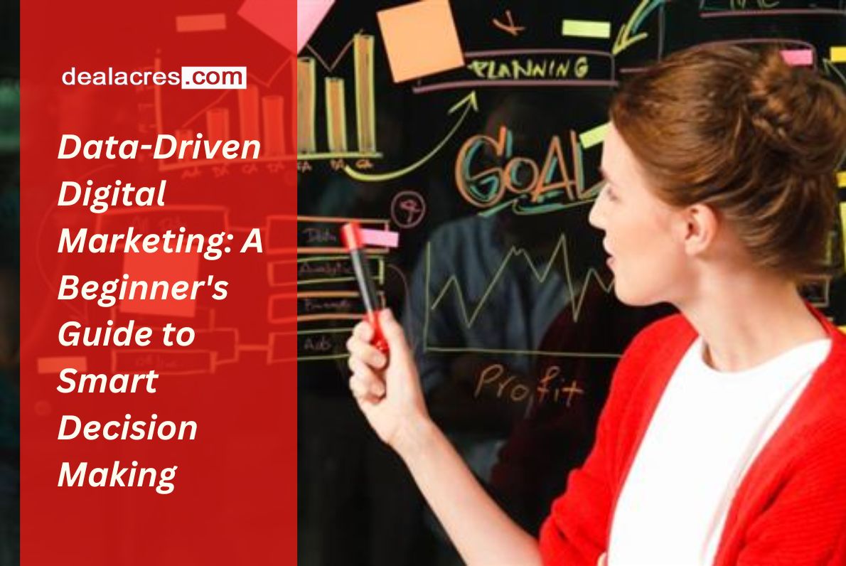 Data-Driven-Digital-Marketing_-A-Beginners-Guide-to-Smart-Decision-Making-Deal-Acres.