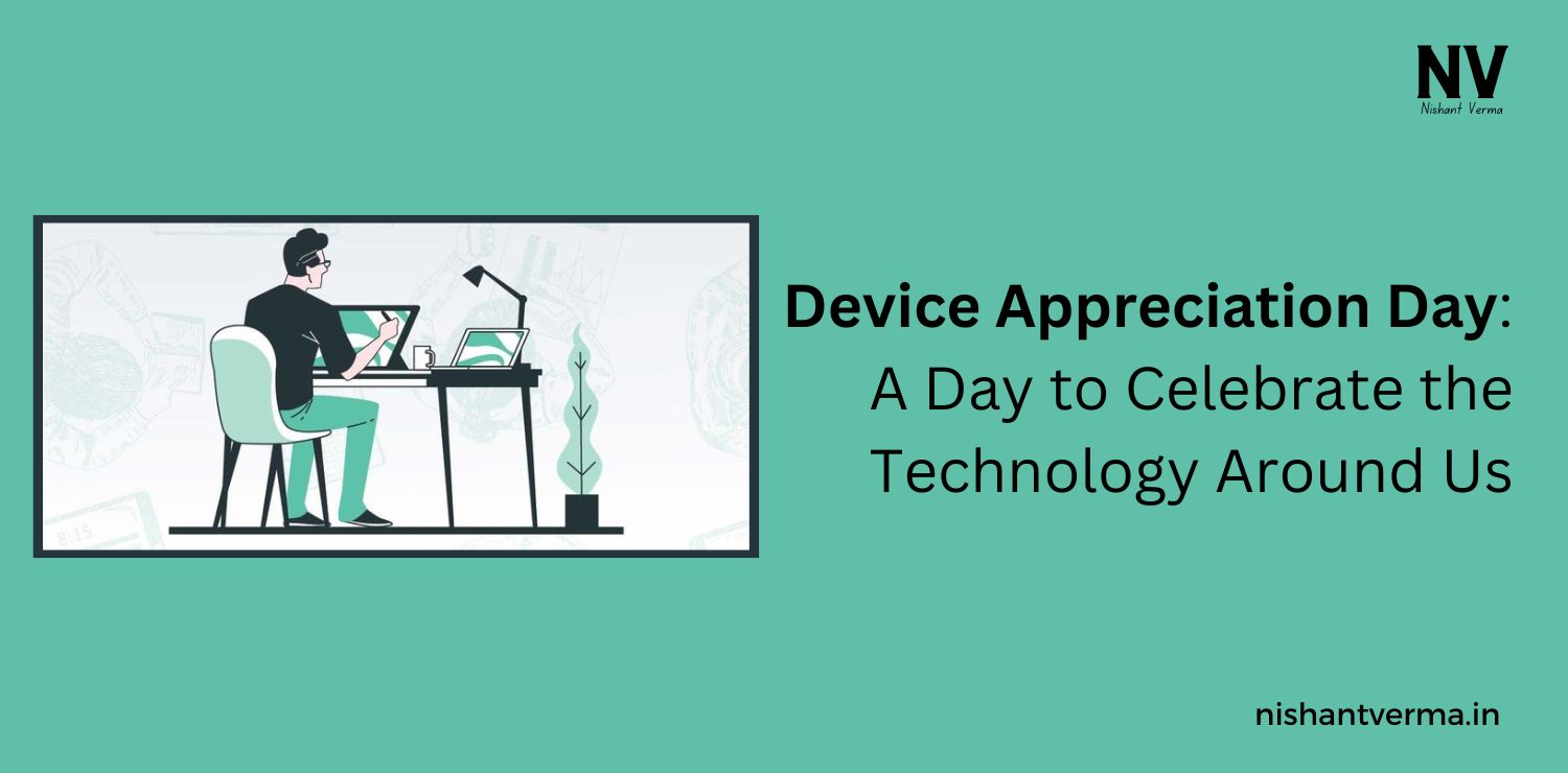 Device-Appreciation-Day-–-A-Day-to-Celebrate-the-Technology-Around-Us