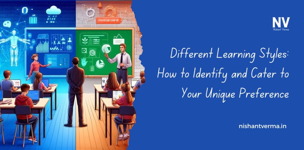 Different-Learning-Styles-How-to-Identify-and-Cater-to-Your-Unique-Preference