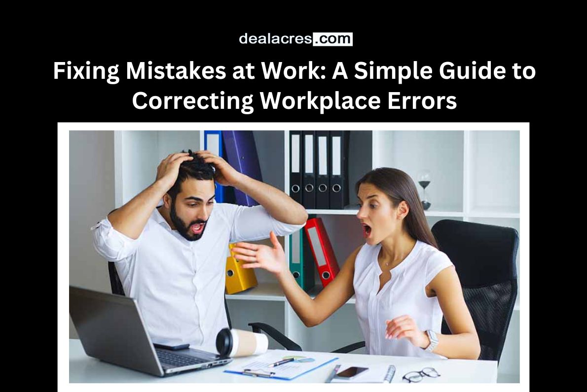 Fixing-Mistakes-at-Work_-A-Simple-Guide-to-Correcting-Workplace-Errors-Deal-Acres.