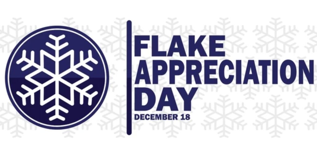 Flake-Appreciation-Day-A-Celebration-of-the-Beauty-in-the-Smallest-Details-What-is-Flake-Appreciation-Day