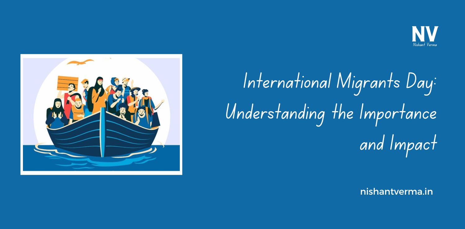 International-Migrants-Day-Understanding-the-Importance-and-Impact