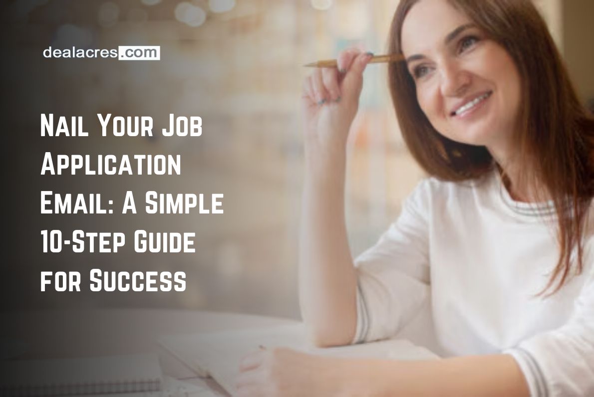 Nail-Your-Job-Application-Email_-A-Simple-10-Step-Guide-for-Success-Deal-Acres.