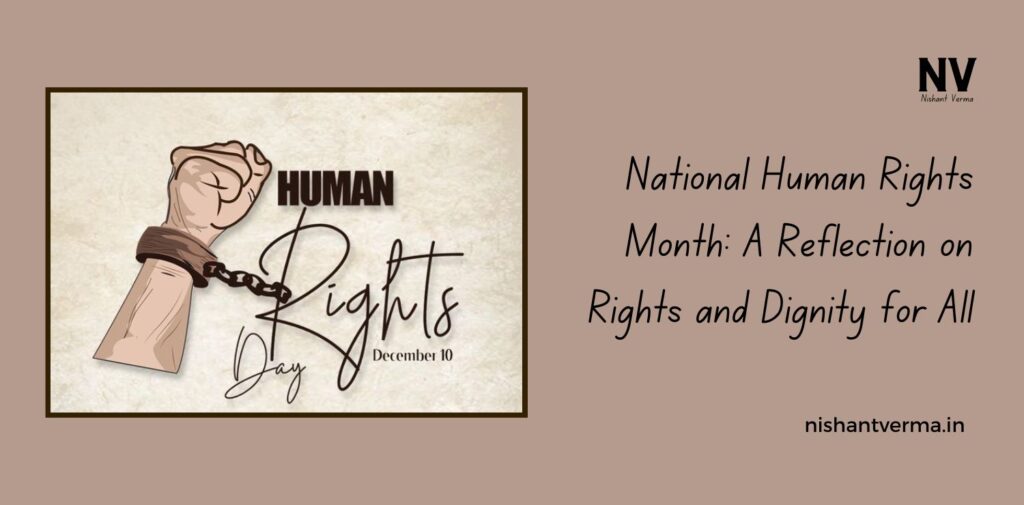 National-Human-Rights-Month-A-Reflection-on-Rights-and-Dignity-for-All