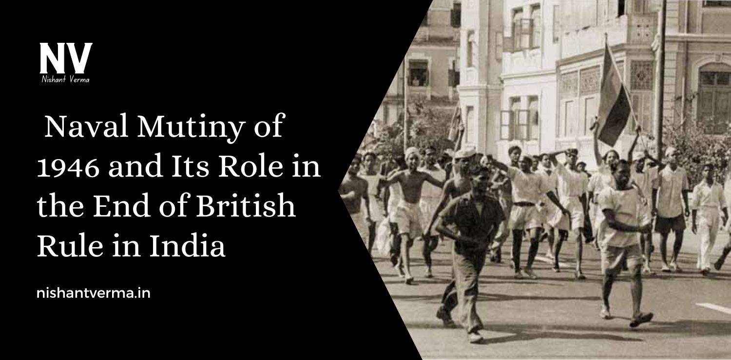 Naval-Mutiny-of-1946-and-Its-Role-in-the-End-of-British-Rule-in-India