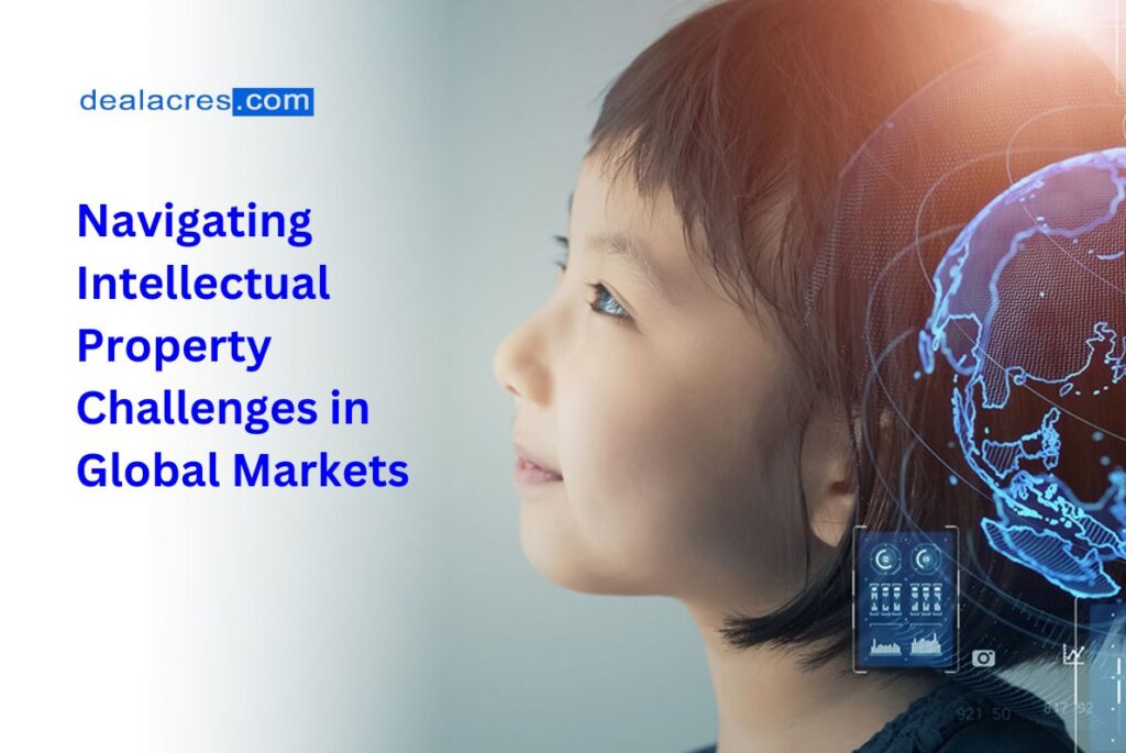 Navigating-Intellectual-Property-Challenges-in-Global-Markets-Deal-Acres.