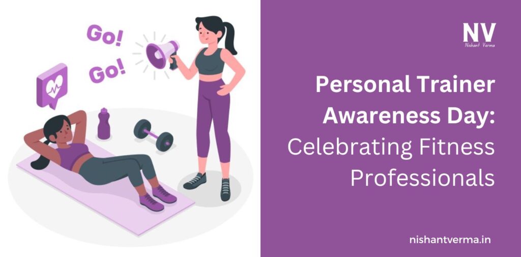 Personal-Trainer-Awareness-Day-Celebrating-Fitness-Professionals