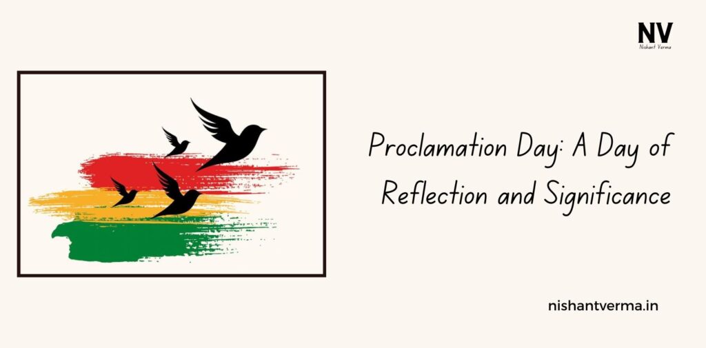 Proclamation-Day-A-Day-of-Reflection-and-Significance.