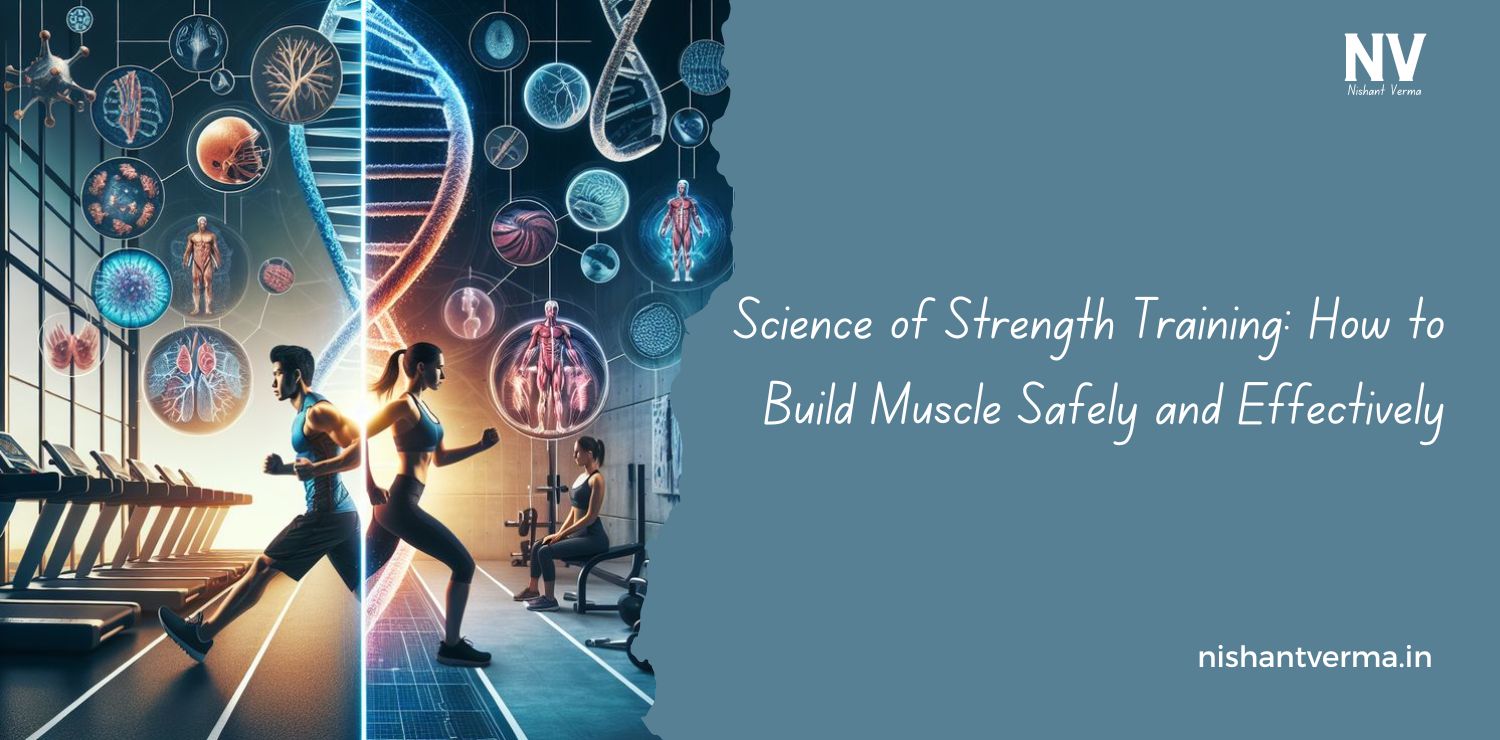 Science-of-Strength-Training-How-to-Build-Muscle-Safely-and-Effectively