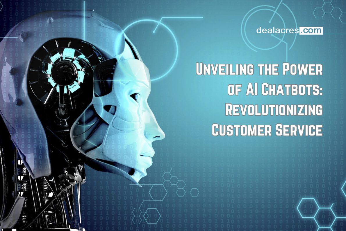 Unveiling-the-Power-of-AI-Chatbots_-Revolutionizing-Customer-Service-Deal-Acres.