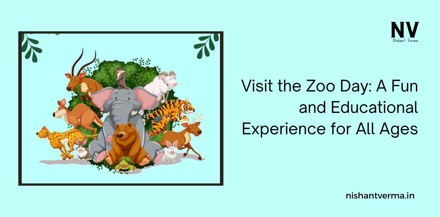 Visit-the-Zoo-Day-A-Fun-and-Educational-Experience-for-All-Ages