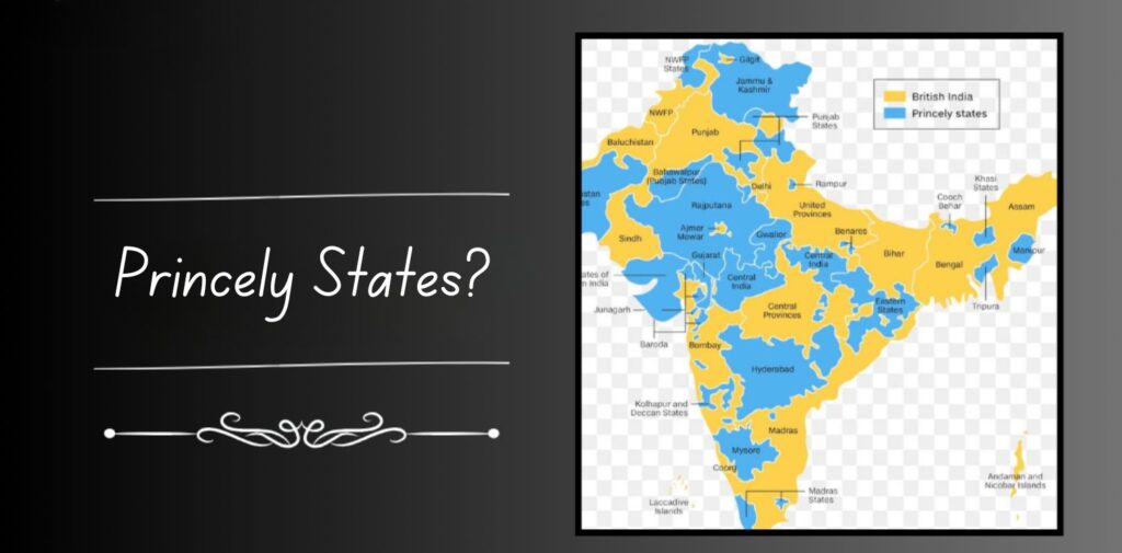 Integration of Princely States into India after Independence