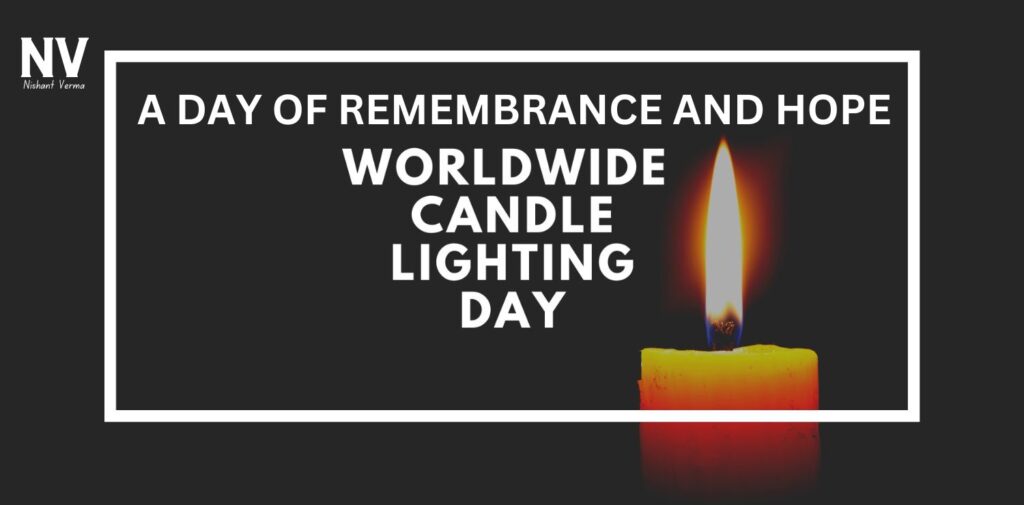 Worldwide-Candle-Lighting-Day-A-Day-of-Remembrance-and-Hope