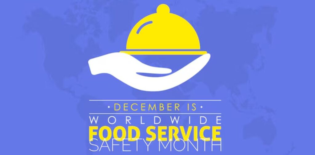 Worldwide-Food-Service-Safety-Month-Ensuring-Safe-and-Healthy-Food-for-All-What-is-Worldwide-Food-Service-Safety-Month