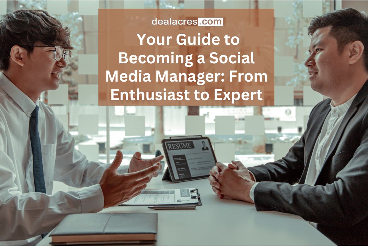 Your-Guide-to-Becoming-a-Social-Media-Manager_-From-Enthusiast-to-Expert-Deal-Acres.