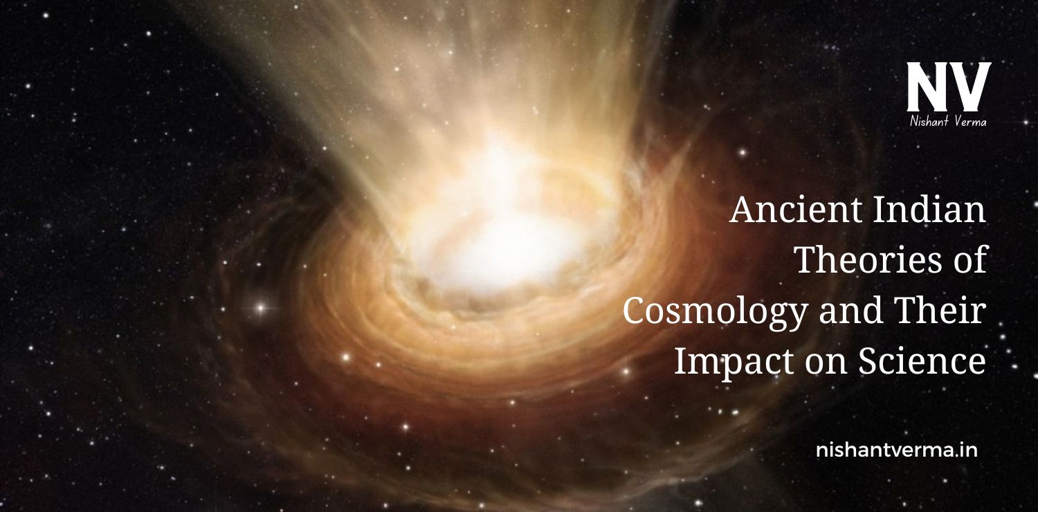 Ancient-Indian-Theories-of-Cosmology-and-Their-Impact-on-Science.