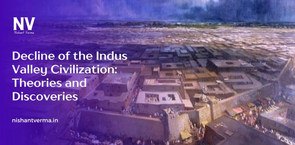 Decline-of-the-Indus-Valley-Civilization-Theories-and-Discoveries