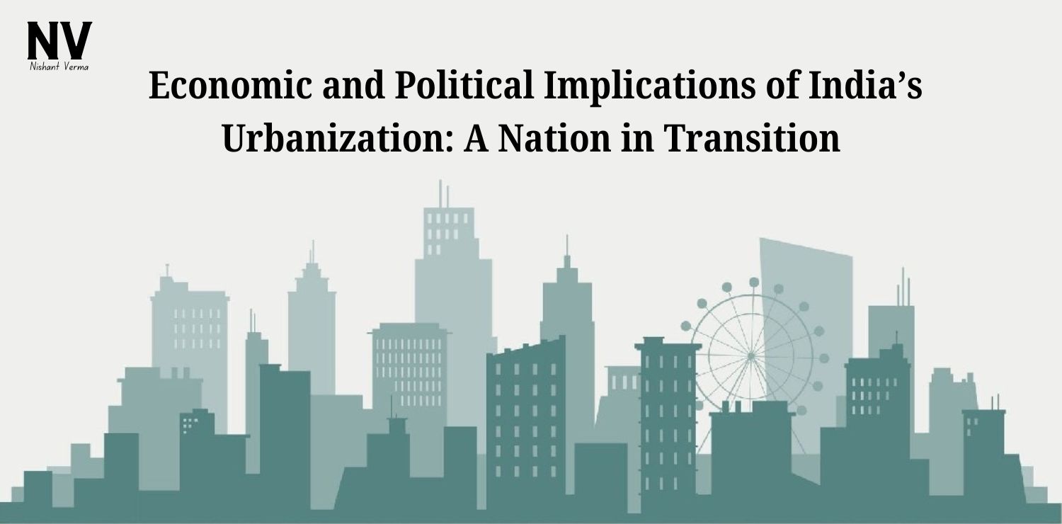 Economic-and-Political-Implications-of-Indias-Urbanization-A-Nation-in-Transition