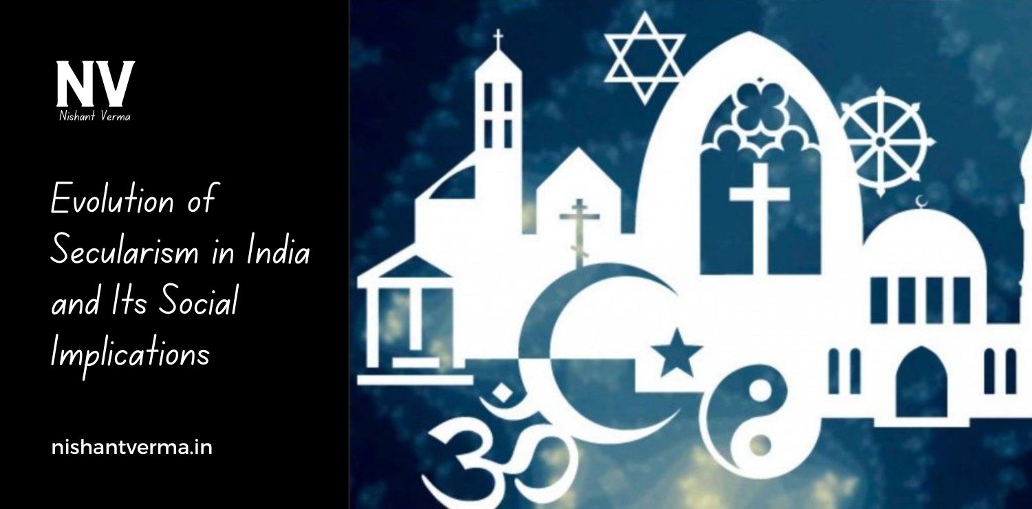 Evolution-of-Secularism-in-India-and-Its-Social-Implications