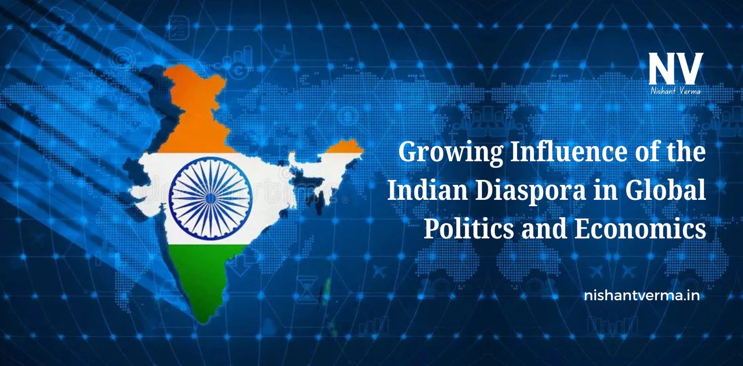 Growing-Influence-of-the-Indian-Diaspora-in-Global-Politics-and-Economics