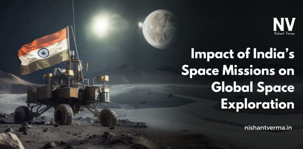 Impact-of-Indias-Space-Missions-on-Global-Space-Exploration