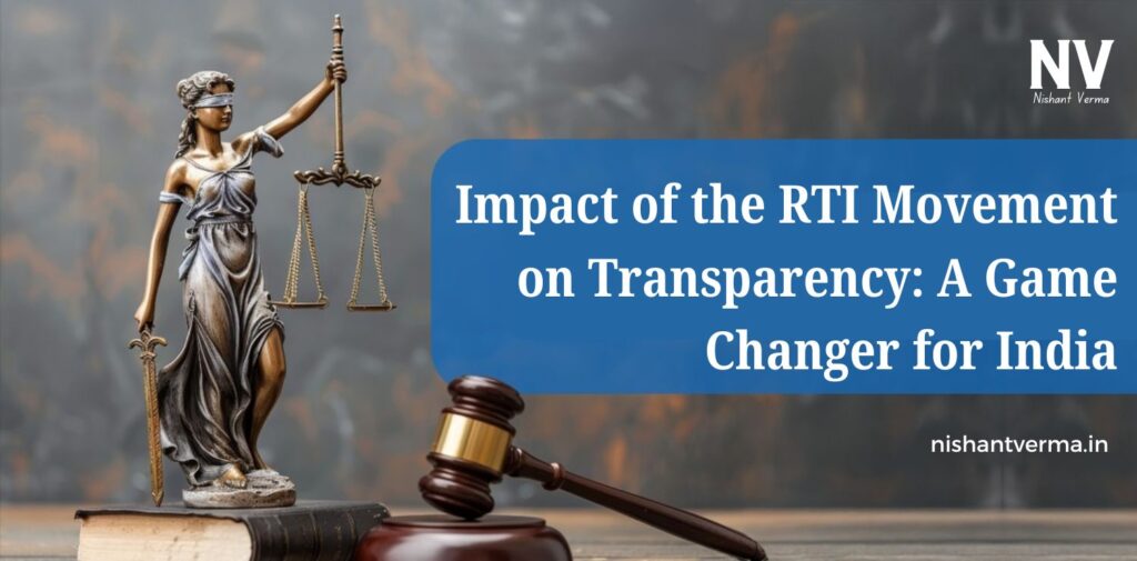 Impact-of-the-RTI-Movement-on-Transparency-A-Game-Changer-for-India