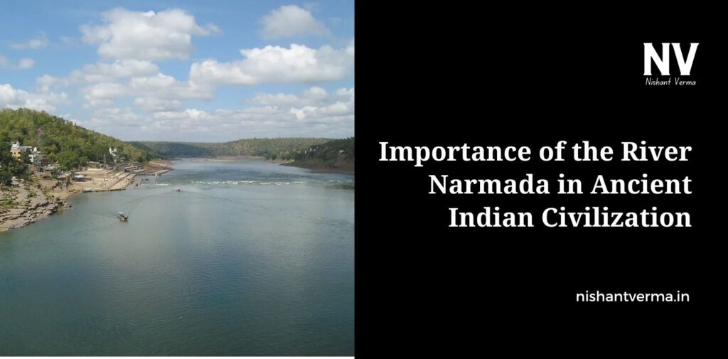 Importance-of-the-River-Narmada-in-Ancient-Indian-Civilization